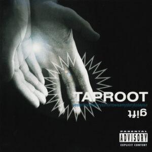 Taproot - Gift-0