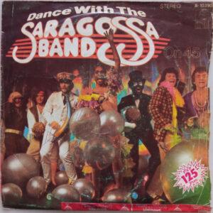 Saragossa Band - Dance With The Saragossa Band On 45-0