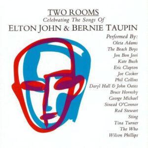 Various - Two Rooms: Celebrating The Songs Of Elton John & Bernie Taupin-0