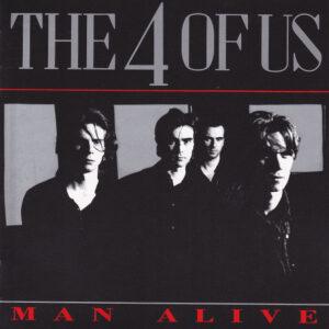The 4 Of Us - Man Alive-0