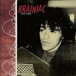 Brainiac - Attic Tapes-0