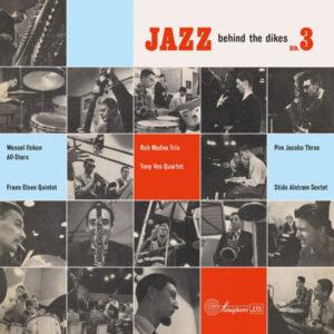 Various - Jazz Behind The Dikes No. 3-0