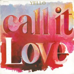 Yello - Call It Love-0