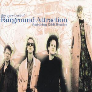 Fairground Attraction Featuring Eddi Reader - The Very Best Of Fairground Attraction-0