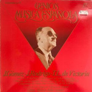 Julio Gómez (3) - Joaquín Rodrigo - Tomás Luis De Victoria - Genios De La Música Española -0