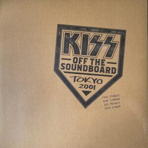Kiss - Off The Soundboard Tokyo 2001-0