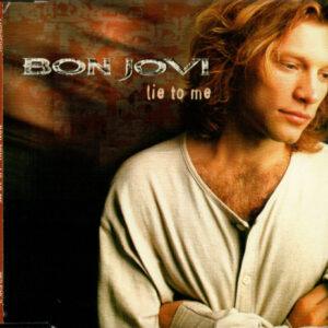 Bon Jovi - Lie To Me-0