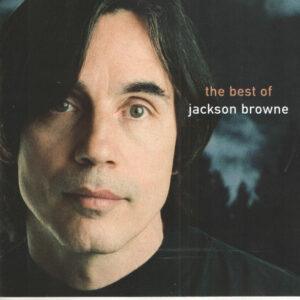 Jackson Browne - The Next Voice You Hear - The Best Of Jackson Browne-0