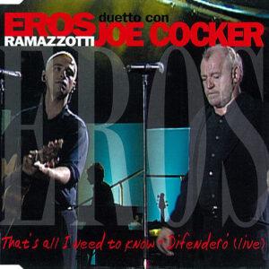 Eros Ramazzotti Duetto Con Joe Cocker - That's All I Need To Know - Difendero (Live)-0