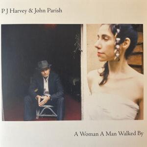 PJ Harvey & John Parish - A Woman A Man Walked By-0