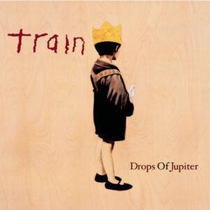 Train (2) - Drops Of Jupiter-0