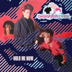 Thompson Twins - Hold Me Now-0