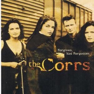 The Corrs - Forgiven, Not Forgotten-0