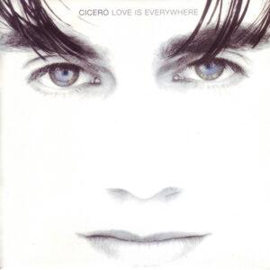 Cicero - Love Is Everywhere-0