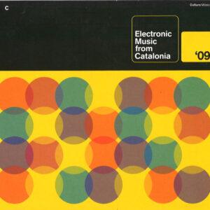 Various - Electronic Music From Catalonia '09-0