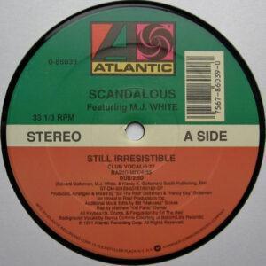 Scandalous (4) Featuring MJ White - Still Irresistible-0