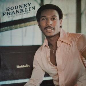 Rodney Franklin - You'll Never Know-0