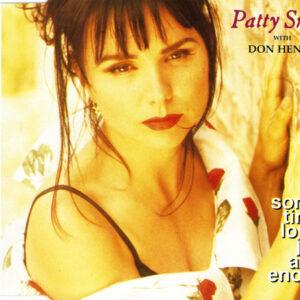 Patty Smyth With Don Henley - Sometimes Love Just Ain't Enough-0