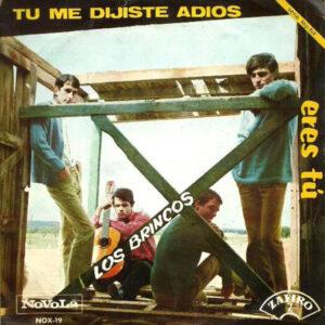 Los Brincos - Tu Me Dijiste Adios / Eres Tu-0