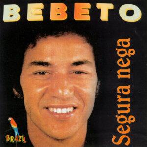 Bebeto - Segura Nega-0