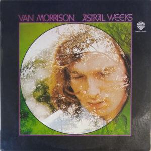 Van Morrison - Astral Weeks-0