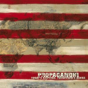Propagandhi - Today's Empires, Tomorrow's Ashes-0