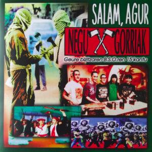 Negu Gorriak - Salam, Agur-0