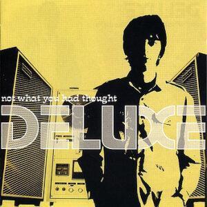 Deluxe (11) - Not What You Had Thought-0