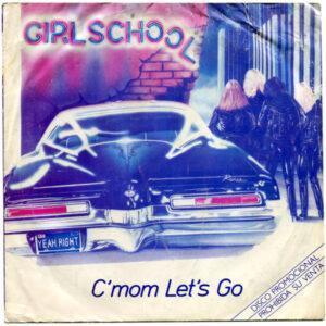 Girlschool - C'mon Let's Go-0