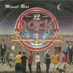 Miguel Ríos - El Rock De Una Noche De Verano-0