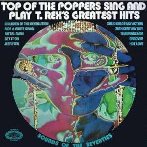 The Top Of The Poppers - Sing And Play T. Rex's Greatest Hits-0