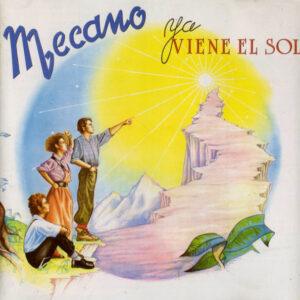 Mecano - Ya Viene El Sol-0