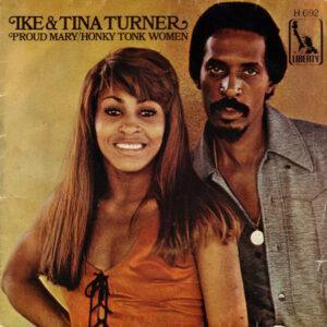 Ike & Tina Turner - Proud Mary / Honky Tonk Women-0