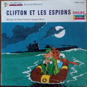 Raymond Macherot / Henri Gruel Et Jacques Breux - Clifton Et Les Espions-0