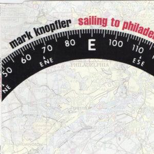 Mark Knopfler - Sailing To Philadelphia-0