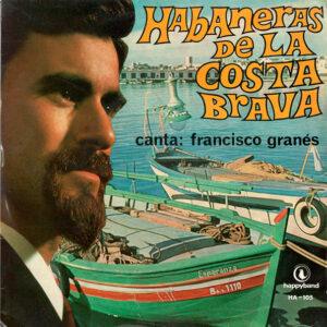 Francisco Granés - Habaneras De La Costa Brava-0