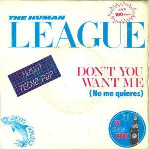 The Human League - Don't You Want Me (No Me Quieres)-0