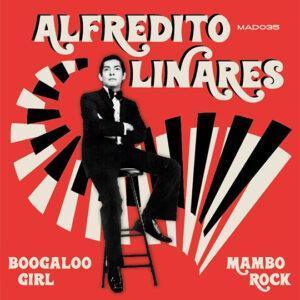 Alfredo Linares - Boogaloo Girl/Mambo Rock-0
