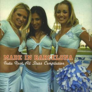 Various - Made In Barcelona (Indie Rock All Stars Compilation)-0
