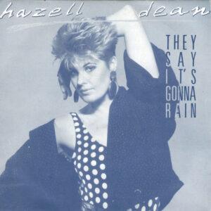 Hazell Dean - They Say It's Gonna Rain-0