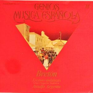 Gran Orquesta Sinfónica Director: Ataúlfo Argenta, Tomás Bretón - Genios de la Música Española 14 - Escenas andaluzas-0