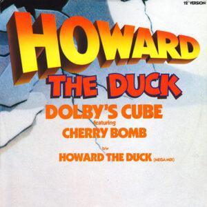 Dolby's Cube Featuring Cherry Bomb (2) - Howard The Duck-0