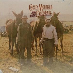 The Ozark Mountain Daredevils - Men From Earth-0