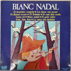 Coro Infantil "La Trepa", Coro Infantil Santa Maria - Blanc Nadal-0