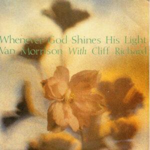 Van Morrison With Cliff Richard - Whenever God Shines His Light-0