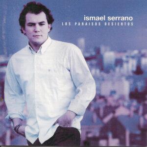 Ismael Serrano - Los Paraisos Desiertos-0