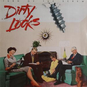 Dirty Looks (2) - Turn Of The Screw-0