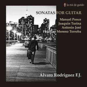 Manuel María Ponce Cuéllar, Federico Moreno Torroba, Joaquín Turina, Antonio José (2), Álvaro Rodríguez F.J. - Sonatas For Guitar-0