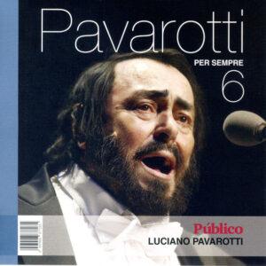 Luciano Pavarotti - Pavarotti Per Sempre 6-0