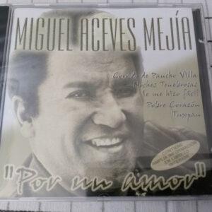 Miguel Aceves Mejia - Por Un Amor-0